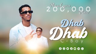 C Boy Dhab Dhab New Oromo music official video new version [upl. by Yonah]