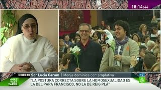 Sor Lucía Caram quotEl papa Francisco ha abierto las puertas para que entre aire fresco en la Iglesiaquot [upl. by Anoyk335]