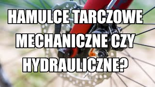 Hamulce tarczowe mechaniczne czy hydrauliczne [upl. by Nehtanhoj669]