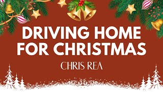 Driving Home For Christmas  Lyric [upl. by Lamee267]