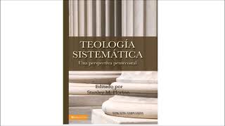 Teología Sistemática  Una Perspectiva Pentecostal  Capítulo 8 Origen Naturaleza y Cons del Pecado [upl. by Kramnhoj]