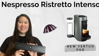 NEW Nespresso Vertuo Ristretto Intenso Pod  Review amp Taste Test  Ristretto Coffee [upl. by Eerehs]