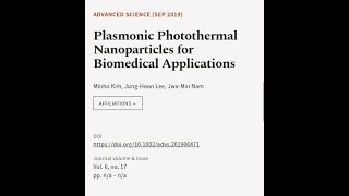 Plasmonic Photothermal Nanoparticles for Biomedical Applications  RTCLTV [upl. by Ominorej421]