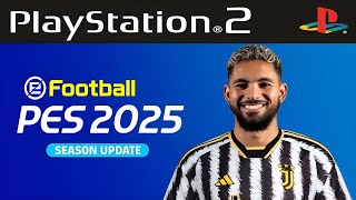 PES 2025 PS2 ISO ATUALIZADO EFOOTBALL DOWNLOAD [upl. by Pancho]