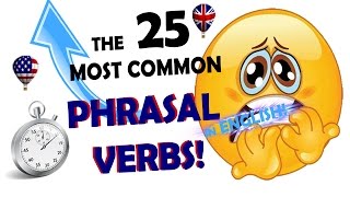 25 Most common PHRASAL VERBS  ENGLISH GRAMMAR VIDEOS [upl. by Ck]