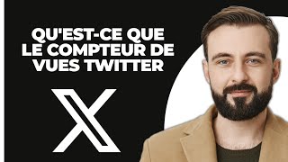 Questce que la fonctionnalité de comptage de vues sur Twitter  EXPLIQUÉ [upl. by Niraa]