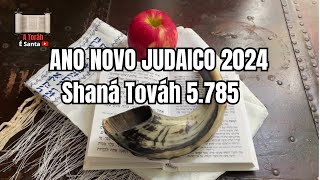 ANO NOVO JUDAICO 2024  Shaná Továh 5785 🍎🍯Shofar Shevarim  Teruah  Tekiah [upl. by Ule]