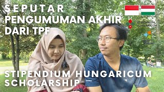 TENTANG PENGUMUMAN AKHIR LOLOS STIPENDIUM HUNGARICUM 012 [upl. by Virgel627]