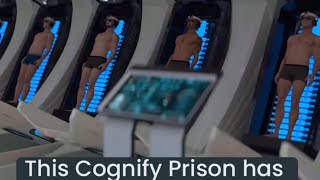 COGNIFY PRISON CONCEPT [upl. by Llerraj]