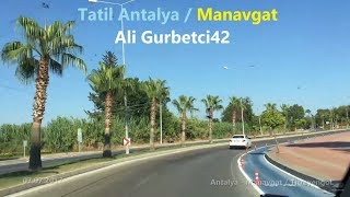 Türkiye Antalya  Manavgat  Konya  Beysehir  Tatil 2017 Sila Yolu  Part 2 [upl. by Iila]