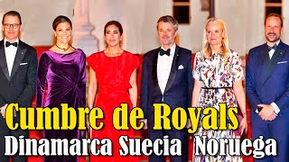 Cumbre de Royals Reyes de Dinamarca y Príncipes de Suecia y Noruega pero sin tiaras [upl. by Dibru]