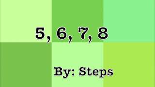 5678 by Steps  Lyrics Fun Video HD [upl. by Adnwahsal]