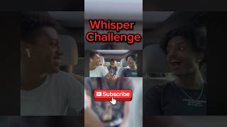 The Whisper Challenge 🤫 Can He Guess What I Say 👀👀 [upl. by Tennek]