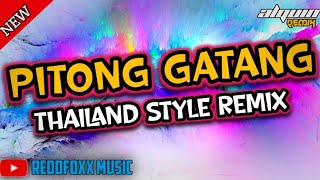 PITONG GATANG  THAILAND STYLE REMIX  DJ ALQUIN REMIX [upl. by Haseena]