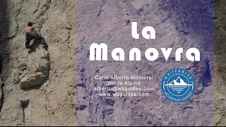 TUTORIAL ALPINISMO 6  Come fare la MANOVRA [upl. by Prady]