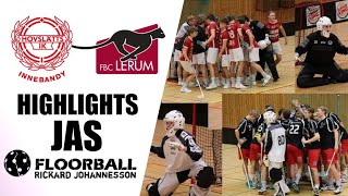 Highlights ”JAS” Hovslätt  Lerum InnebandyFloorball [upl. by Beale]