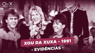 Chitãozinho amp Xororó  Evidências Xou da Xuxa 1991 [upl. by Amada]