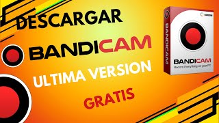 🟢TUTORIAL Descargar BANDICAM 2024 FULL GRATIS💥 [upl. by Martie]