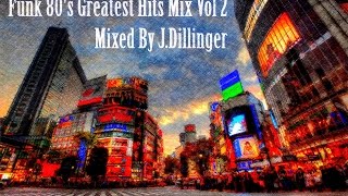 Funk 80s Greatest Hits Mix Vol 2 [upl. by Tichon]