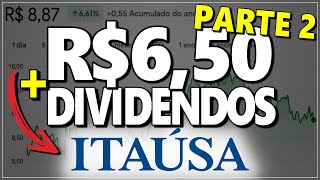 ITAÚSA A R650 PARTE 2 ANÚNCIO DE DIVIDENDOS E SUBSCRIÇÃO ITSA4 [upl. by Gladine]