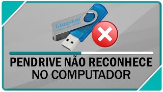 Pendrive não reconhece no computador Resolva o erro agora [upl. by Teplica]