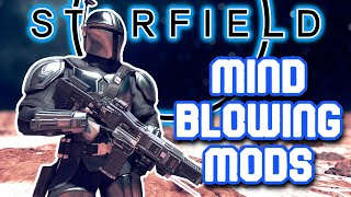 This Mods Will Blow Your Mind  Starfield Mods amp More Episode 12 [upl. by Arihay357]