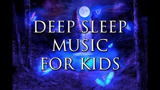 Beautiful Deep Sleep Music for Kids 💜 Calming amp Soothing Bedtime Music  Relaxing Nap Music [upl. by Mulloy]