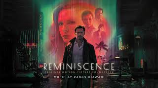 Reminiscence Soundtrack  Full Album  Ramin Djawadi  WaterTower [upl. by Dorison]