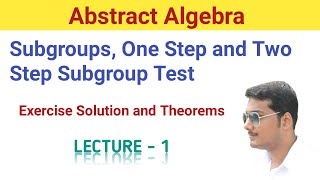 1 Subgroups  Examples  Theorems  Exercise Solution  Abstract Algebra in Bengali [upl. by Sansen]