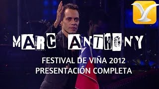 Marc Anthony  Festival de Viña del Mar 2012  Presentación Completa [upl. by Adine]