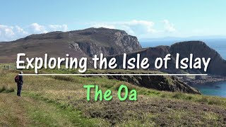 Exploring the Isle of Islay  The Oa [upl. by Tracy]