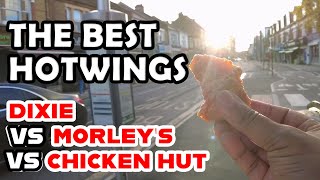 Dixie vs Morleys vs Chicken Hut [upl. by Niccolo]