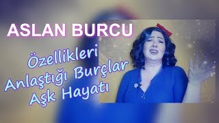 Aslan Burcu Özellikleri  Kadını Erkeği Nasıldır [upl. by Lhamaj]