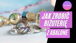 Jak zrobić biżuterię z Muszlą Abalone Biżuteria z Żywicy  Tutorial PL [upl. by Airamak780]