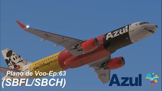 FSX Plano de VooEp63 AIRBUS A320neo AZUL FlorianópolisChapecó [upl. by Zahc216]