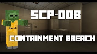 SCP008 Minecraft Containment Breach ZOMBIE VIRUS [upl. by Berry]