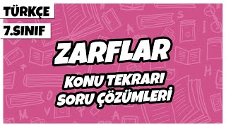 7 Sınıf Türkçe  Zarflar Konu Tekrarı Soru Çözümleri  2022 [upl. by Wachtel]