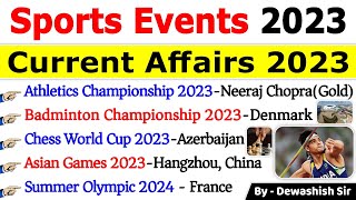 Upcoming Sports Events  Sports Current affairs 2023  खेल करंट अफेयर्स 2023  Current Affairs 2023 [upl. by Erbes]