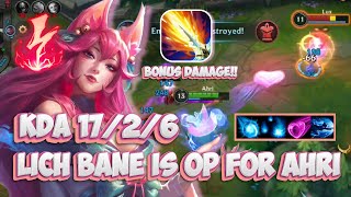 17 KILL WITH LICH BANE  Spirit Blossom Ahri Gameplay  Wild Rift Build  Runes [upl. by Ajar287]