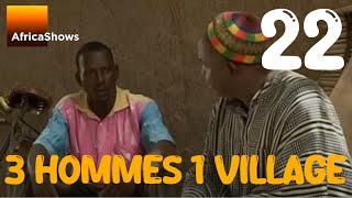 3 hommes 1 village  épisode 22 [upl. by Nanreik]