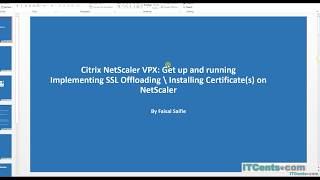 13Citrix NetScaler VPX Series Configuring SSL offloading [upl. by Hairam]