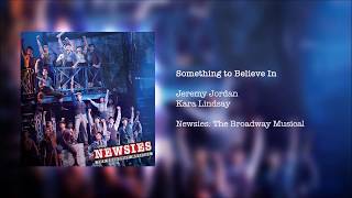 Newsies The Broadway Musical  Something to Believe In [upl. by Barhos]