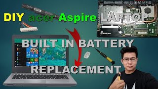 HOW TO REPLACE ACER ASPIRE E5476G BUILTIN BATTERY  DIY TUTORIAL [upl. by Leizo]