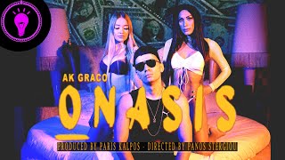 AK GRACO  ONASIS Official Music Video [upl. by Lewie34]