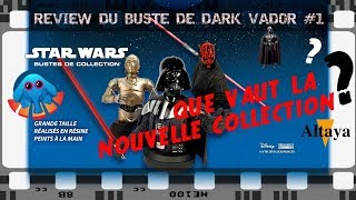 Review du buste de Dark Vador que vaut la nouvelle collection Star Wars Altaya [upl. by Nerfe]