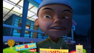 Promo Upin Ipin Musim 7  Dugaan Ramadhan 27 Julai 2013 730Ptg  TV9 [upl. by Furnary330]