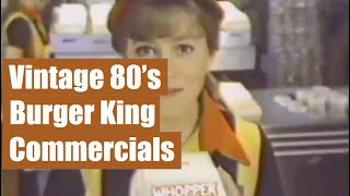 Old Burger King Commercials from the 1980s  Retro Restaurant Ads [upl. by Gottfried722]