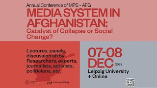 Media System in Afghanistan Catalyst of Collapse or Social Change Part4 [upl. by Shields]