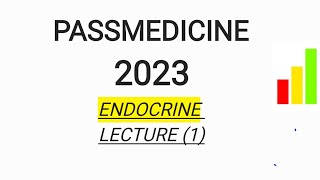 MRCP PART 1 PASSMEDICINE 2023 ENDOCRINE LECTURE 1 [upl. by Bently]