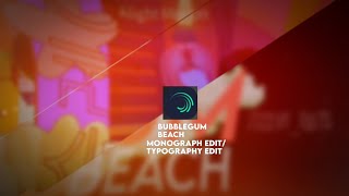 bubblegum beachmonograph edittypography roblox edit [upl. by Icat83]